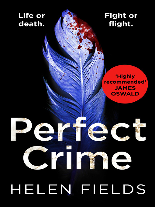 Title details for Perfect Crime by Helen Fields - Wait list